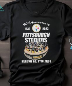 Official 90th Anniversary 1933 – 2023 Pittsburgh Steelers Here We Go, Steelers T Shirt