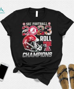 Official Alabama Crimson Tide SEC Football 2023 Roll Tide Champions Helmet Shirt