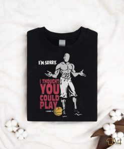 Official And 1 trash talk I thought you could play Shirt