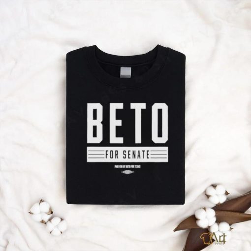 Official Beto For Senate Paid For By Beto Shirt