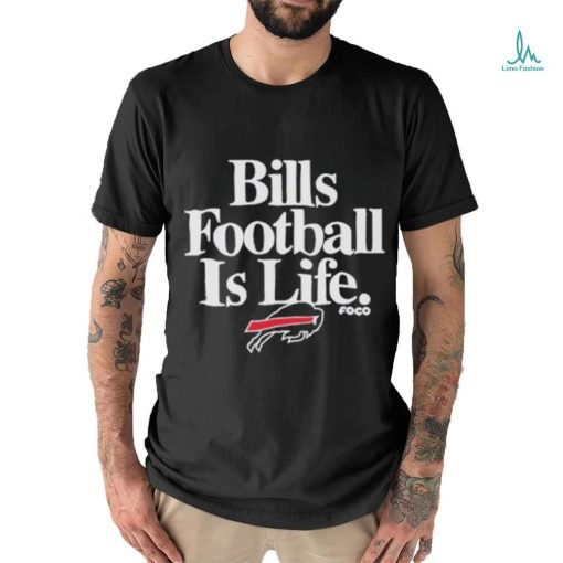 Official Bills Football Is Life Shirt