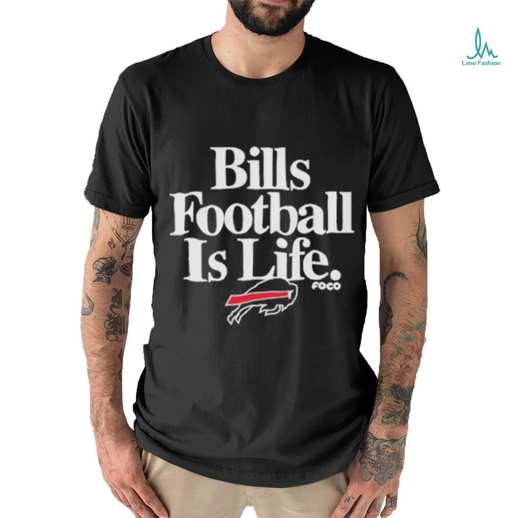 Official Bills Football Is Life Shirt Official Bills Football Is Life Shirt