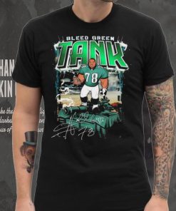 Official Bleed Green The Tank Hollis Thomas Eagles Signature Shirt