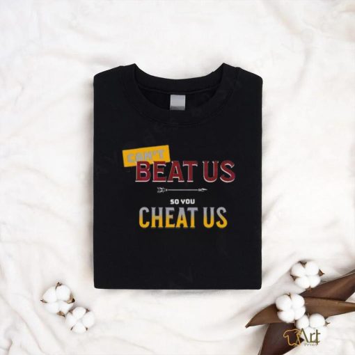 Official Can’t Beat Us So You Cheat Us Florida State Seminoles Shirt
