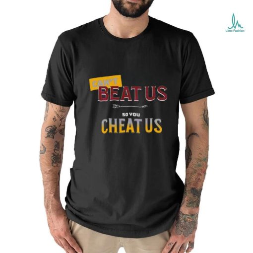 Official Can’t Beat Us So You Cheat Us Florida State Seminoles Shirt