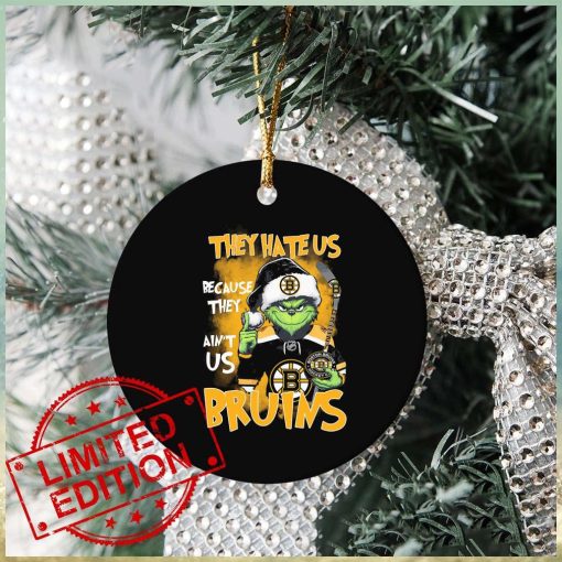 Official Christmas Grinch They Hate Us Because Ain’t Us Boston Bruins Ornament Custom Name