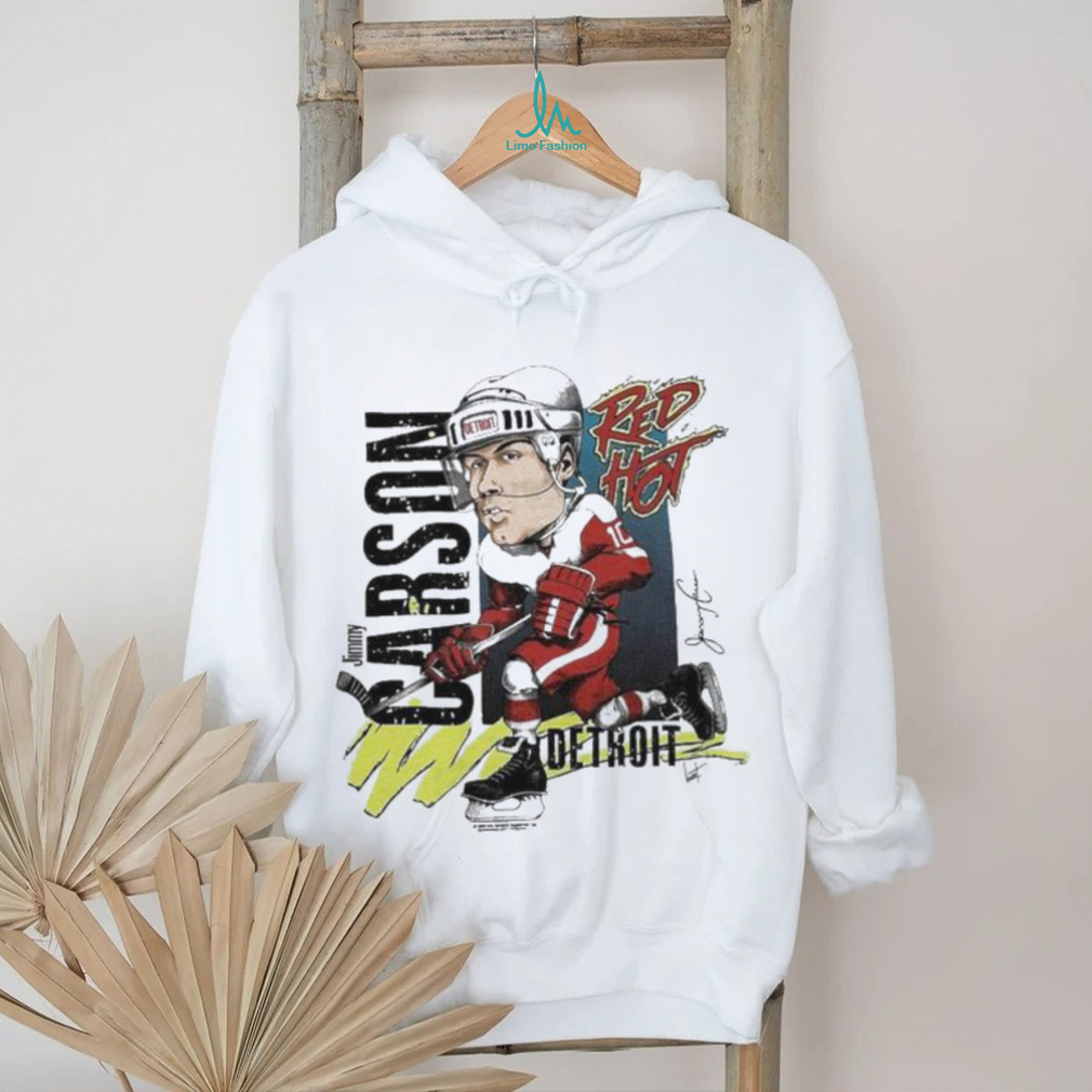 Official Detroit Red Wings Jimmy Carson Red Hot Shirt Official Detroit Red Wings Jimmy Carson Red Hot Shirt