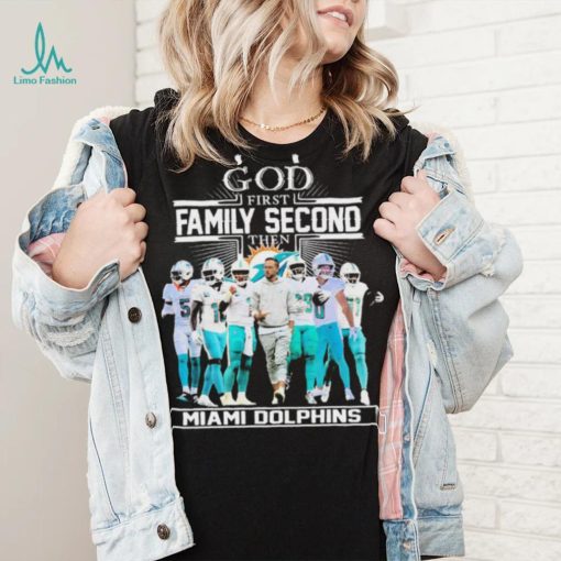 Official God First Family Second Then Miami Dolphins 2023 Playoffs Shirt