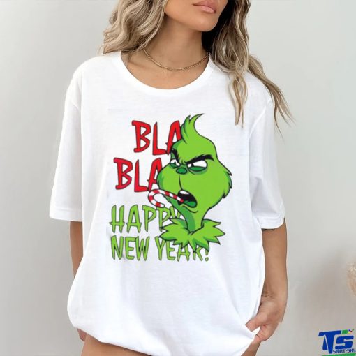 Official Grinch Bla Bla Happy New Year T Shirt