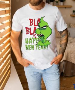 Official Grinch Bla Bla Happy New Year T Shirt, hoodie, sweater, long sleeve and tank top Official Grinch Bla Bla Happy New Year T Shirt