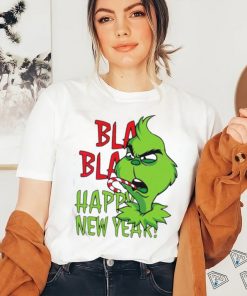 Official Grinch Bla Bla Happy New Year T Shirt, hoodie, sweater, long sleeve and tank top Official Grinch Bla Bla Happy New Year T Shirt