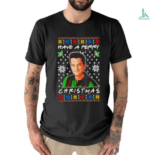 Official Have A Perry Ugly Christmas T Shirt