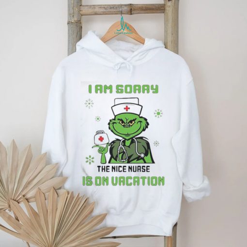 Official I Am Sorry The Nice Nurse Is On Vacation Nurse Christmas T Shirt