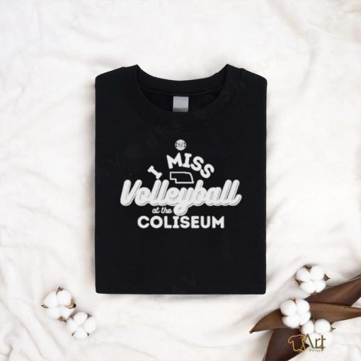 Official I miss volleyball at the coliseum Shirt
