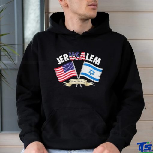 Official JerUSAlem United We Stand USA And Israel  shirt