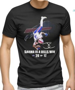 Official Karma Is A Bills Win Buffalo Bills Beat Kansas City Chiefs T Shirt