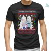 Official Last Xmas I Gave You My Heart The Very Next Day You Said You Were Gay Ugly Christmas Shirt