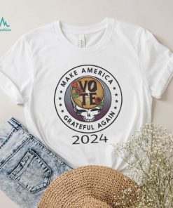 Official Make American Grateful Dead Again 2024 Vote Shirt