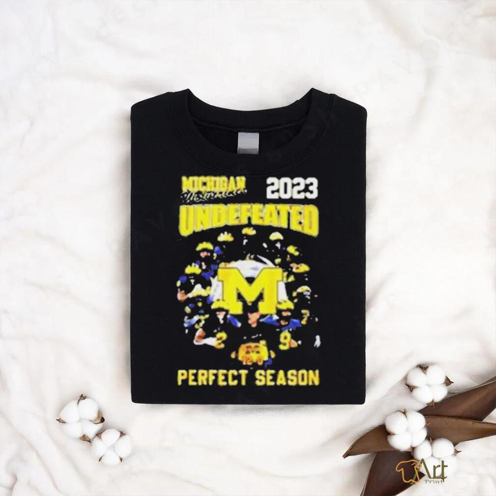 Official Michigan wolverines undefeated perfect season 2023 T shirt Official Michigan wolverines undefeated perfect season 2023 T shirt