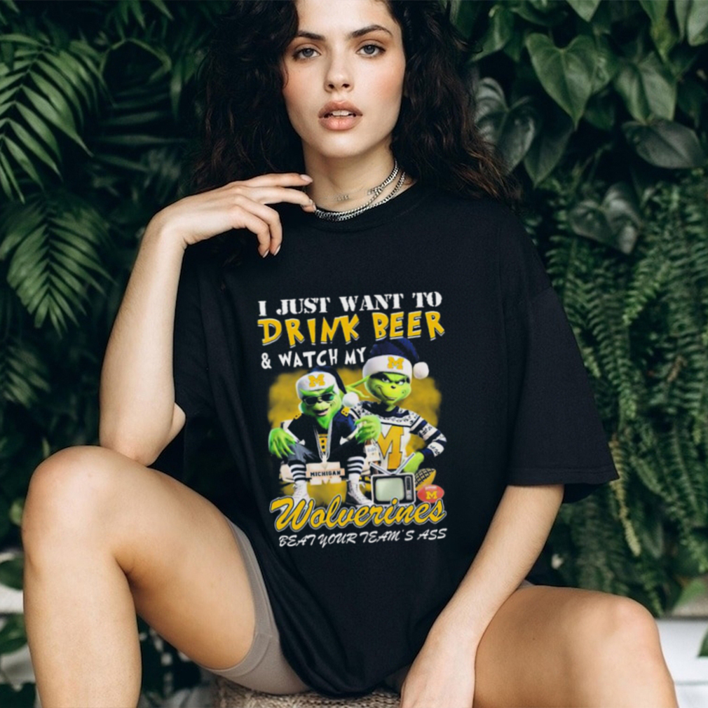 Official Official Christmas Grinch I Just Want To Drink Beer And Watch My Michigan Football Beat Your Team’s Ass Shirt Official Official Christmas Grinch I Just Want To Drink Beer And Watch My Michigan Football Beat Your Team’s Ass Shirt