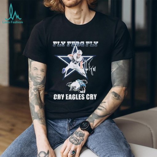 Official Official Dallas Cowboys Jake Ferguson On Eagles Fly Ferg Cry Eagles Cry Signature Shirt