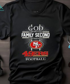 Official Official God First Family Second Then San Francisco 49ers Football 2023 Playoff Shirt