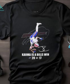 Official Official Karma Is A Bills Win Buffalo Bills Beat Kansas City Chiefs 20 17 shirt