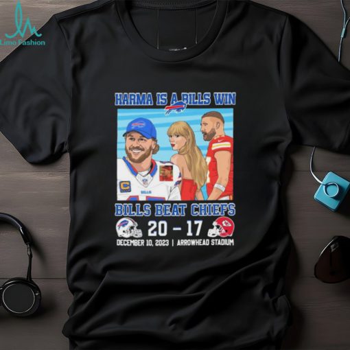 Official Official Official Karma Is A Bills Win Buffalo Bills Beat Kansas City Chiefs 20 – 17 December 10, 2023 shirt