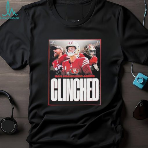 Official Official Official San Francisco 49ers Are The First Team To Clinch A Spot In The 2023 NFL Playoffs Shirt