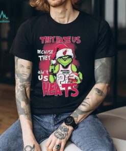 Official Official Official They Hate Us Miami Heat Basketball Santa Grinch Christmas Shirt