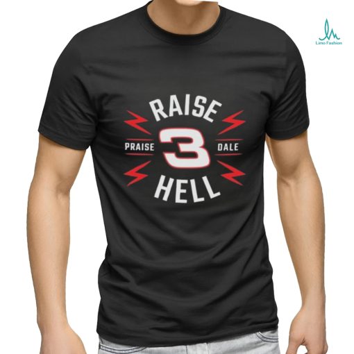 Official Raise Hell Praise Dale Badge T Shirt