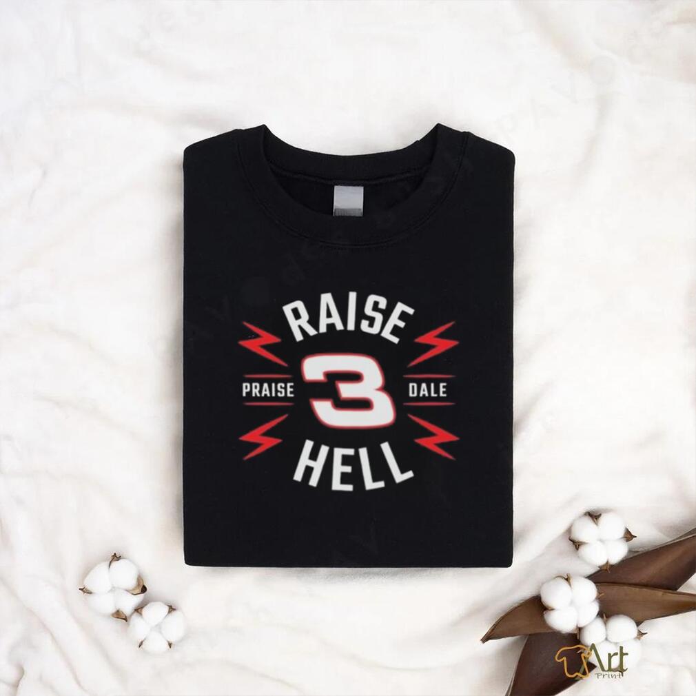 Official Raise Hell Praise Dale Badge T Shirt Official Raise Hell Praise Dale Badge T Shirt
