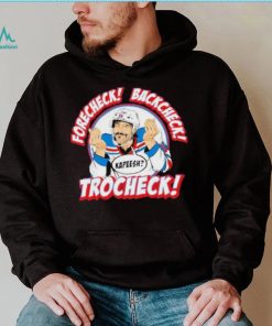 Official Ryan Mead Forecheck Backcheck Trocheck Kapeesh Shirt