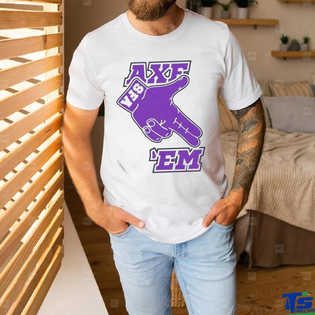 Official SFA Lumberjack Football Raise The Axe Axe Em Logo T Shirt Official SFA Lumberjack Football Raise The Axe Axe Em Logo T Shirt