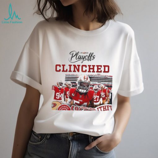 Official San Francisco 49ers Clinched The 2023 NFL Playoffs Shirt