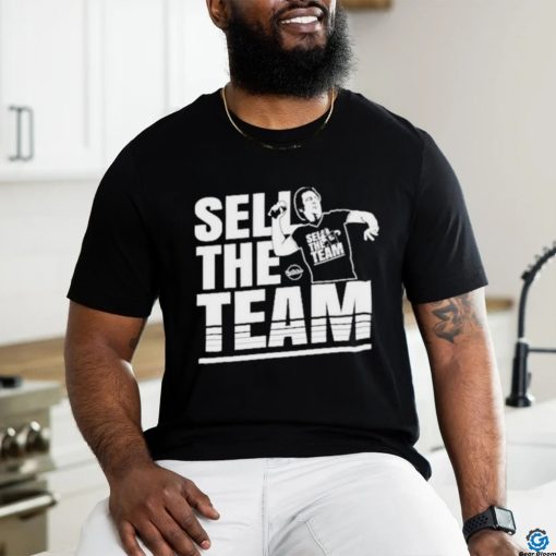 Official Sell The Team Gores T Shirt