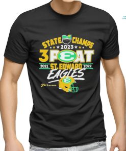 Official St Edward Eagles State Champs 2023 3 Peat Shirt