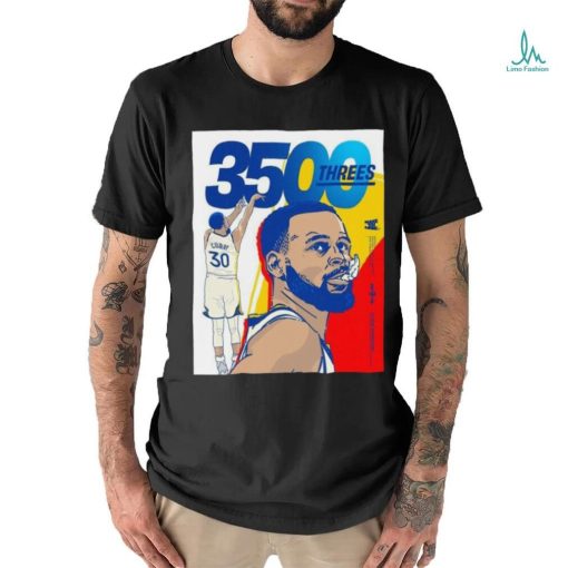 Official Stephen Curry Golden State Warriors NBA History To Reach 3500 Threes T Shirt