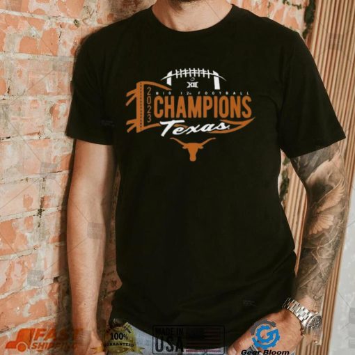 Official Texas Big 12 Championship Shirt 2023 Big 12 Football Conference Champions Shirt