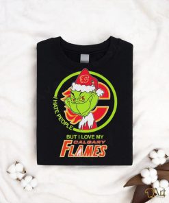 Official The Grinch I Hate People But I Love My Calgary Flames Shirt