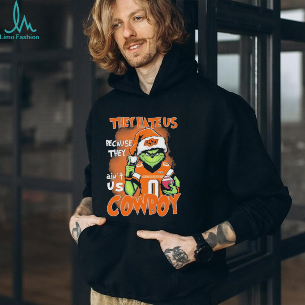 Official The Grinch They Hate Us Because Ain’t Us OSU Cowboys Texas Bowl 2023 Christmas Shirt Official The Grinch They Hate Us Because Ain’t Us OSU Cowboys Texas Bowl 2023 Christmas Shirt