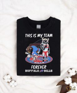 Official This Is My Team Forever Buffalo Bills Football Shirt, hoodie, sweater, long sleeve and tank top Official This Is My Team Forever Buffalo Bills Football Shirt
