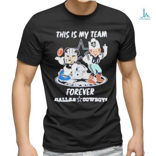 Official This Is My Team Forever Dallas Cowboys T Shirt