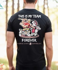 Official This Is My Team Forever Florida State Seminoles Shirt