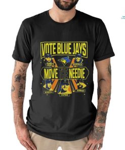 Official Toronto baseball vote blue jays move the needle Shirt
