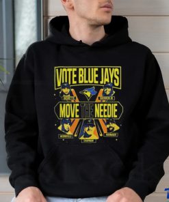 Official Toronto baseball vote blue jays move the needle Shirt