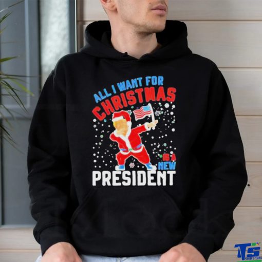Official Trump all I want for Christmas is a new president T shirt
