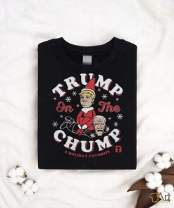 Official Trump on the chump Christmas T shirt