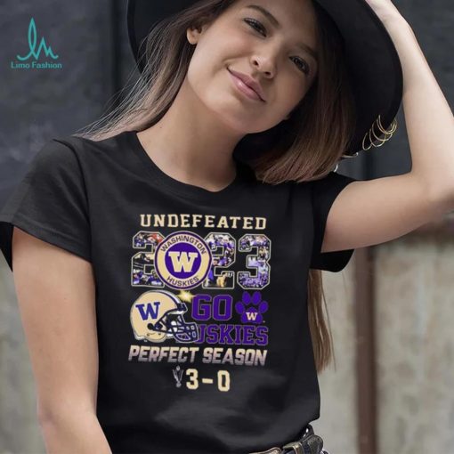 Official Undefeated 2023 Perfect Season 13 0 Go Huskies Washington Football Shirt