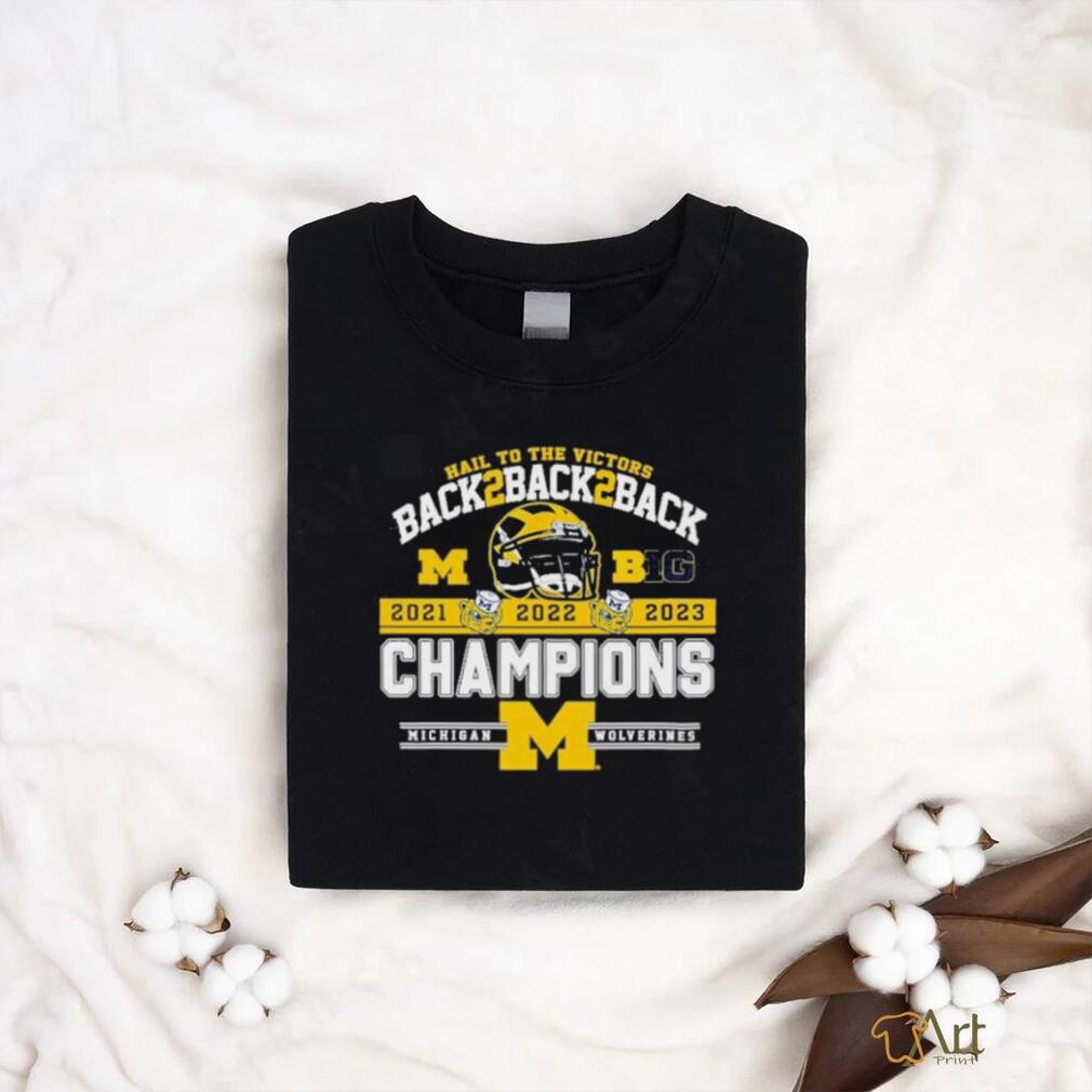 Official University Of Michigan 2023 B10 Conference Champions Back 2 Back 2 Back Hail To The Victors Shirt Official University Of Michigan 2023 B10 Conference Champions Back 2 Back 2 Back Hail To The Victors Shirt